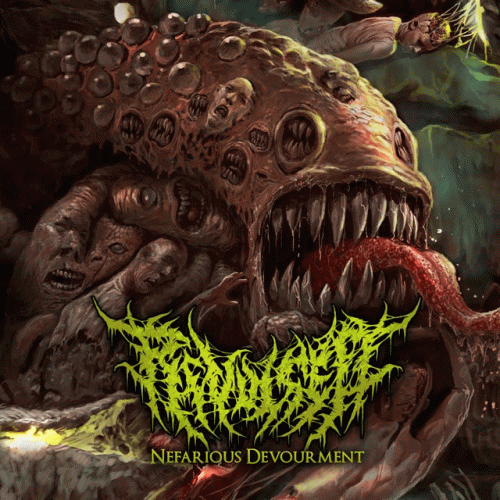 Revulsed : Nefarious Devourment